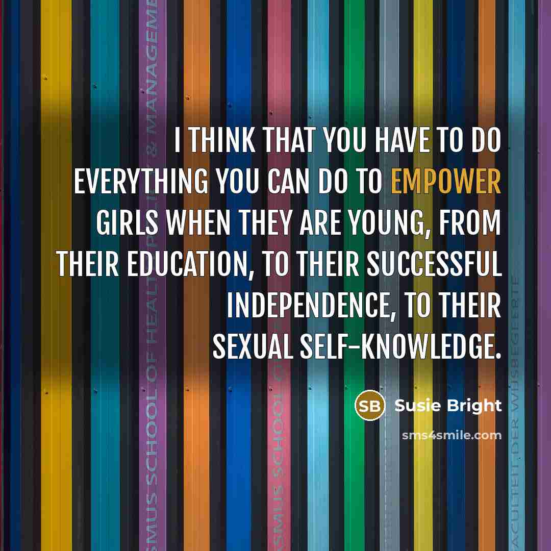 “I think that you have to do everything you can…” quote by Susie Bright