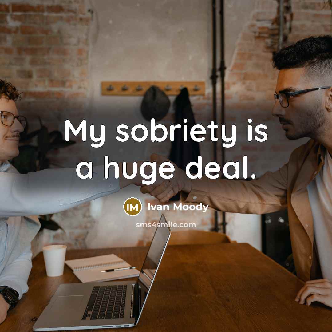 “My sobriety is a huge deal.…” quote by Ivan Moody