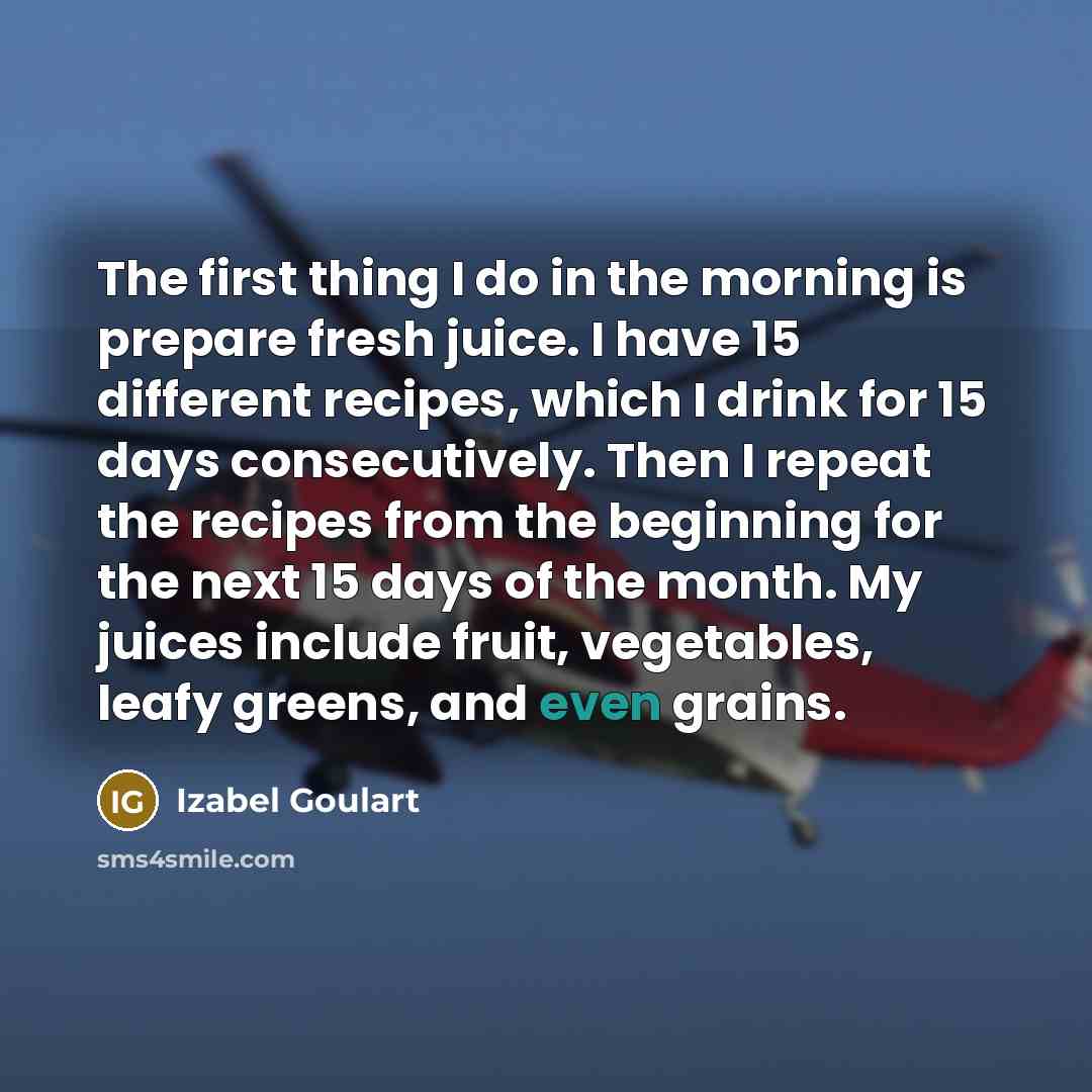 “The first thing I do in the morning is prepare…” quote by Izabel Goulart