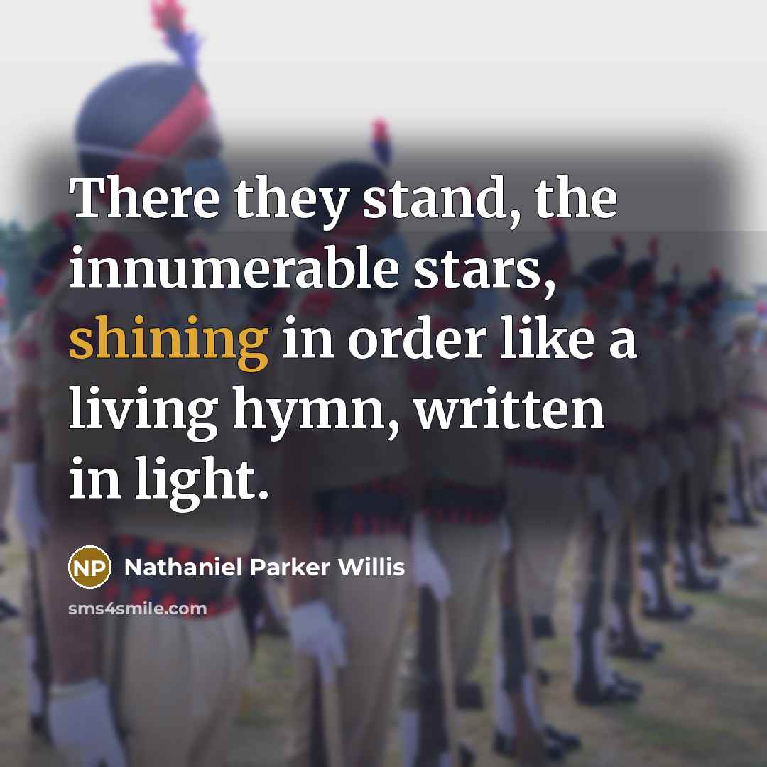 “There they stand, the innumerable stars, shining in order like…” quote by Nathaniel Parker Willis