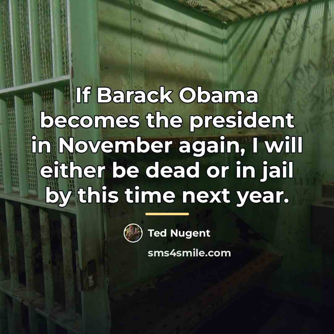 “If Barack Obama becomes the president in November again, I…” quote by Ted Nugent