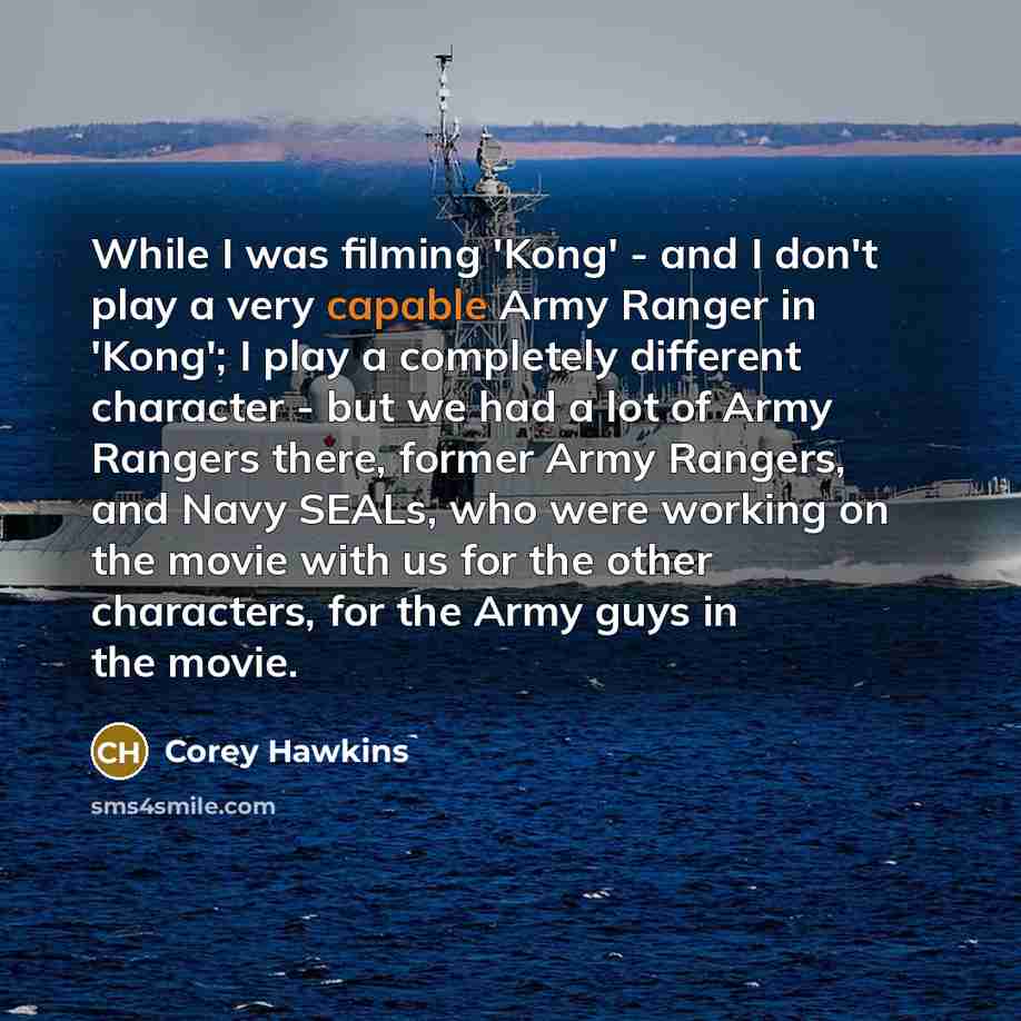 “While I was filming 'Kong' - and I don't play…” quote by Corey Hawkins