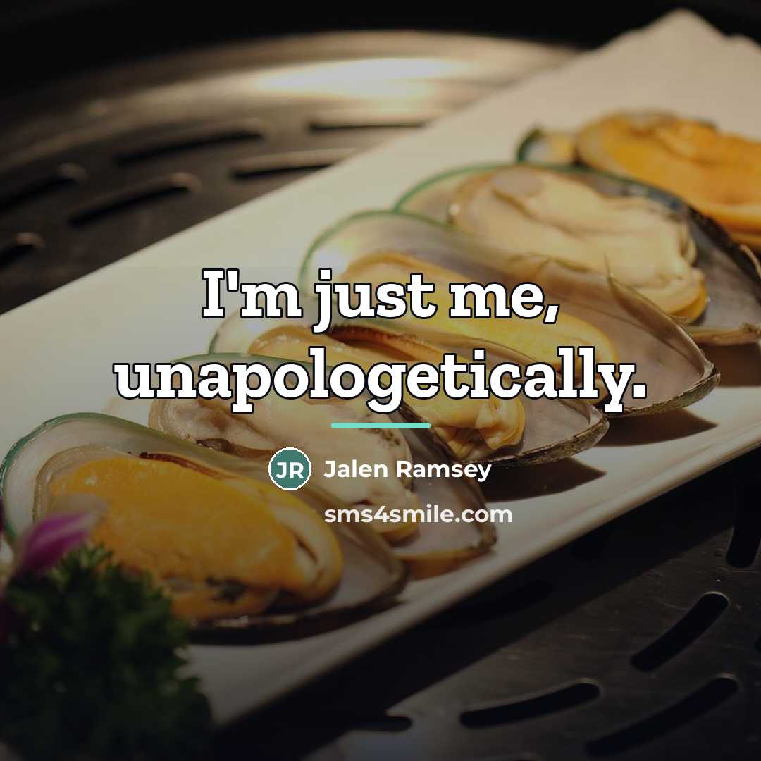 “I'm just me, unapologetically.…” quote by Jalen Ramsey
