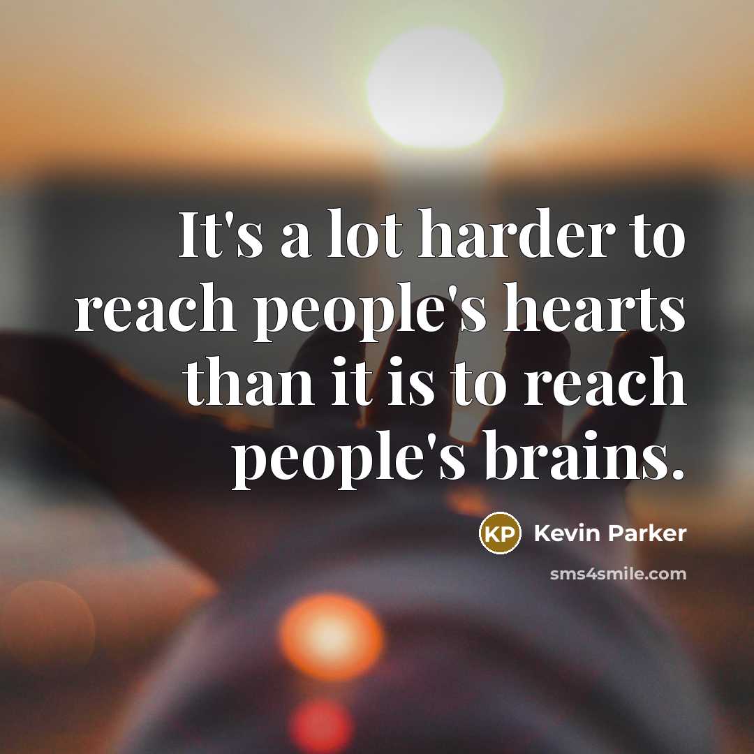 “It's a lot harder to reach people's hearts than it…” quote by Kevin Parker