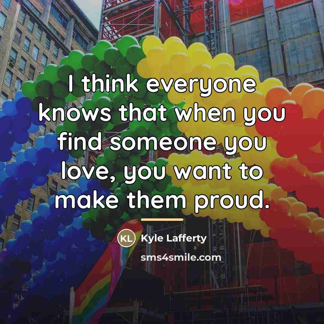 “I think everyone knows that when you find someone you…” quote by Kyle Lafferty