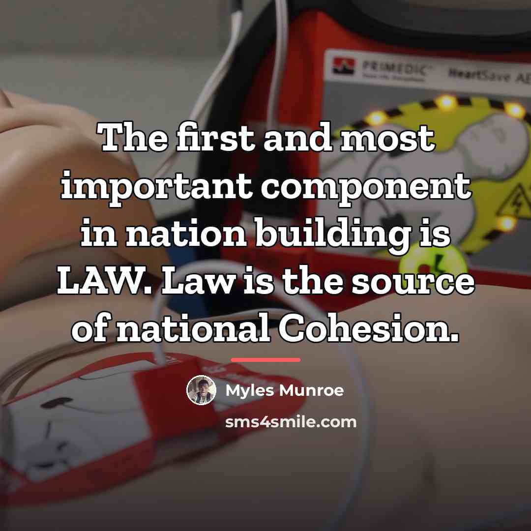 “The first and most important component in nation building is…” quote by Myles Munroe