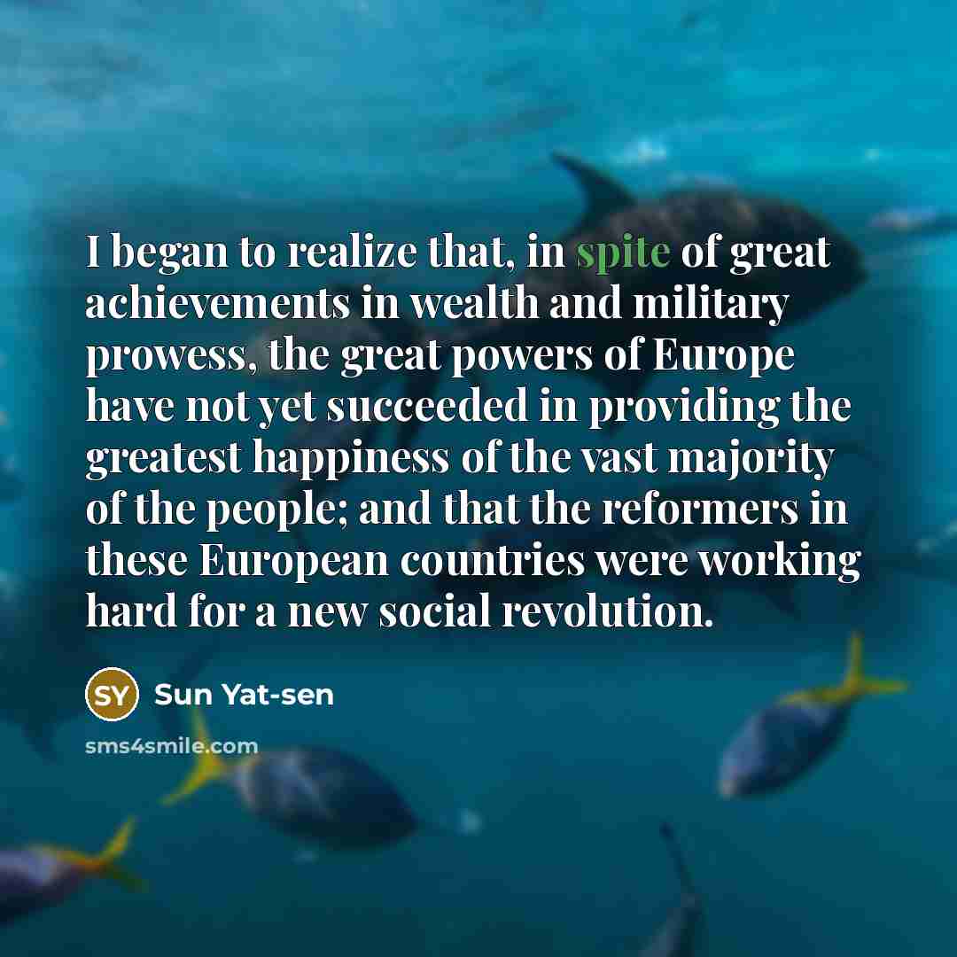 “I began to realize that, in spite of great achievements…” quote by Sun Yat-sen