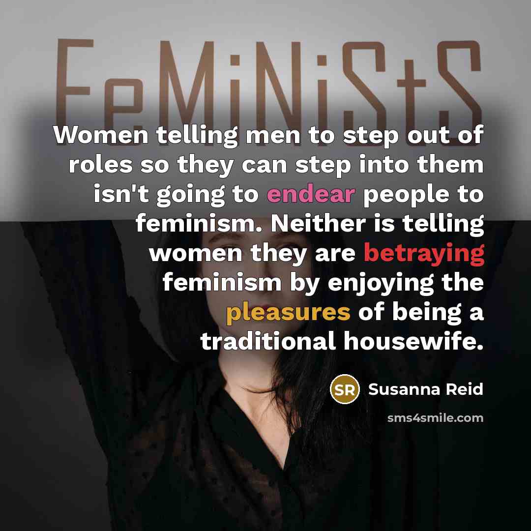 “Women telling men to step out of roles so they…” quote by Susanna Reid