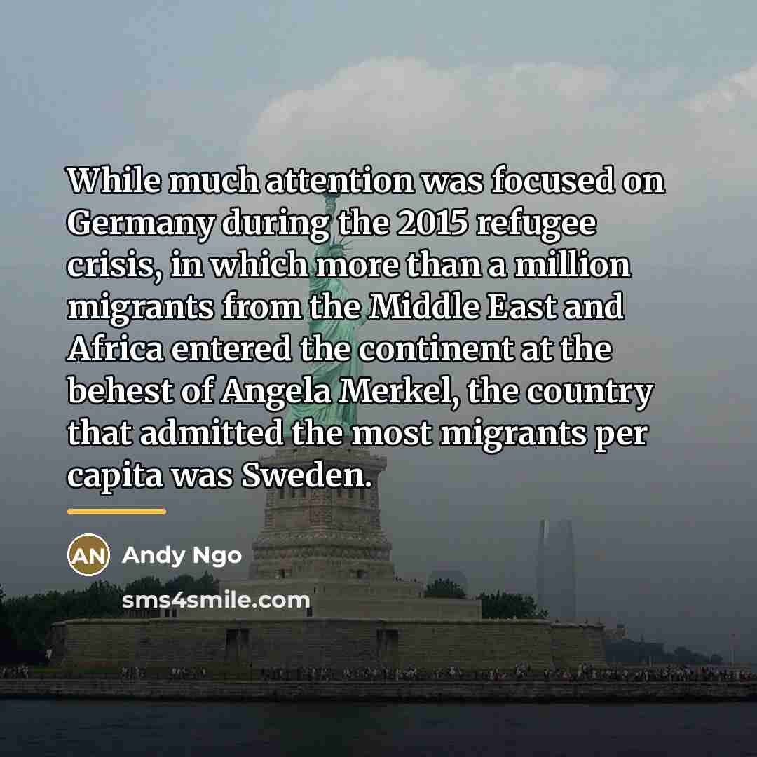 “While much attention was focused on Germany during the 2015…” quote by Andy Ngo