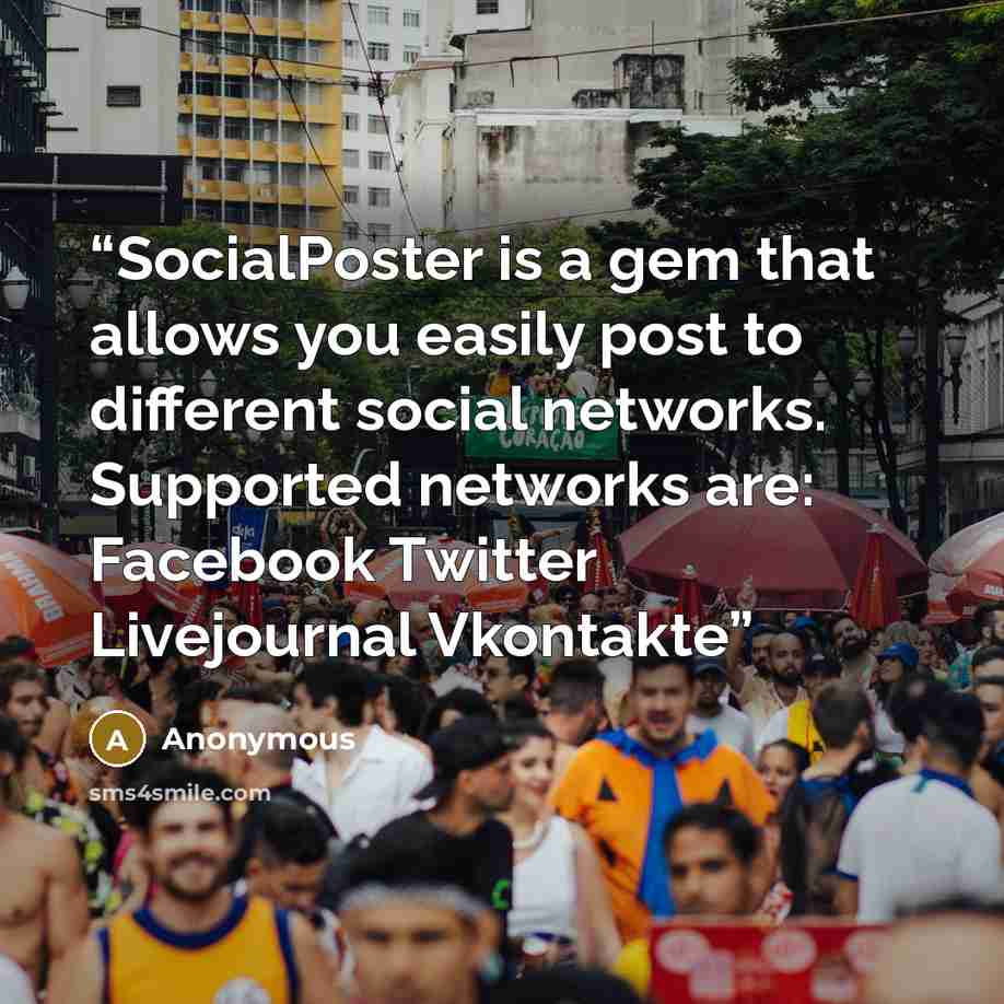 “SocialPoster is a gem that allows you easily post to different social networks. Supported networks are: Facebook Twitter Livejournal Vkontakte” quote by Anonymous