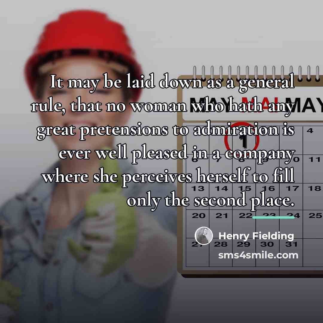 “It may be laid down as a general rule, that…” quote by Henry Fielding