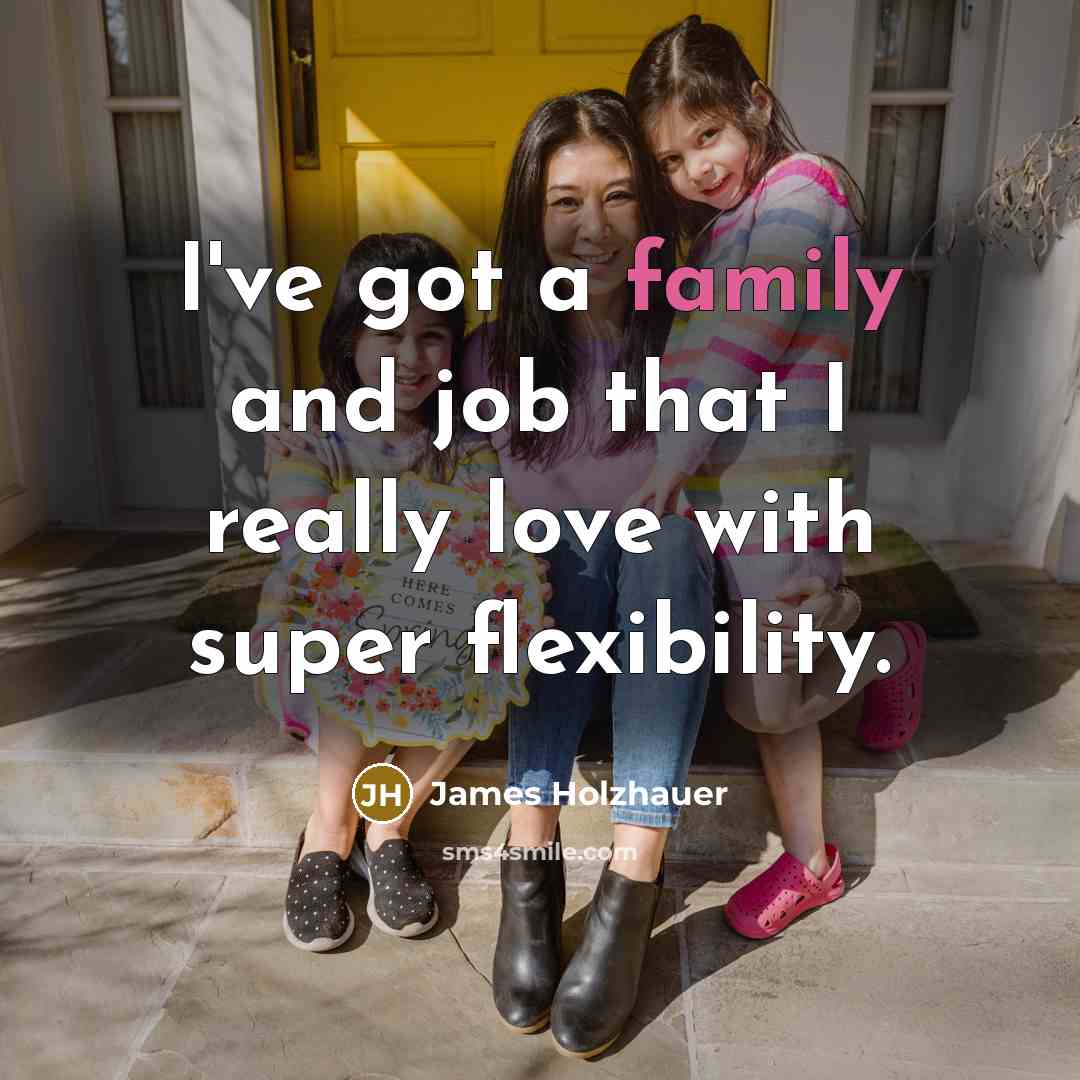 “I've got a family and job that I really love…” quote by James Holzhauer