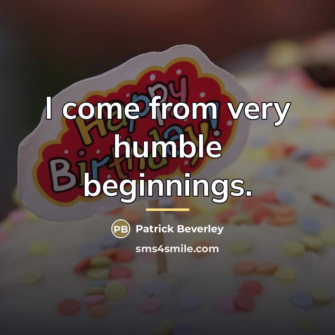 “I come from very humble beginnings.…” quote by Patrick Beverley