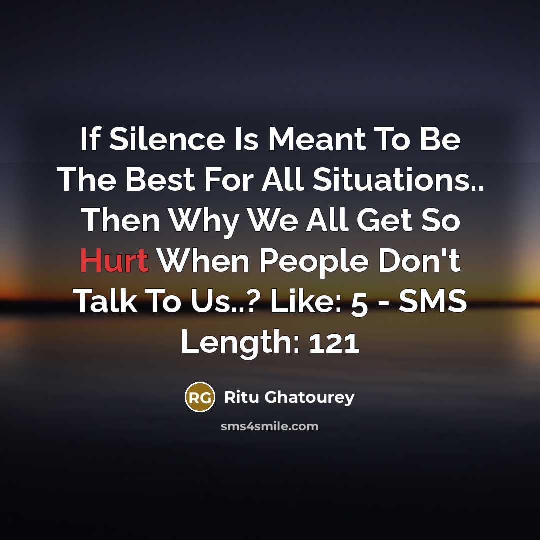 “If Silence Is Meant To Be The Best For All…” quote by Ritu Ghatourey