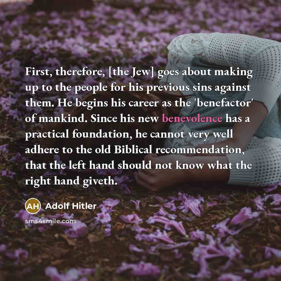 “First, therefore, [the Jew] goes about making up to the…” quote by Adolf Hitler