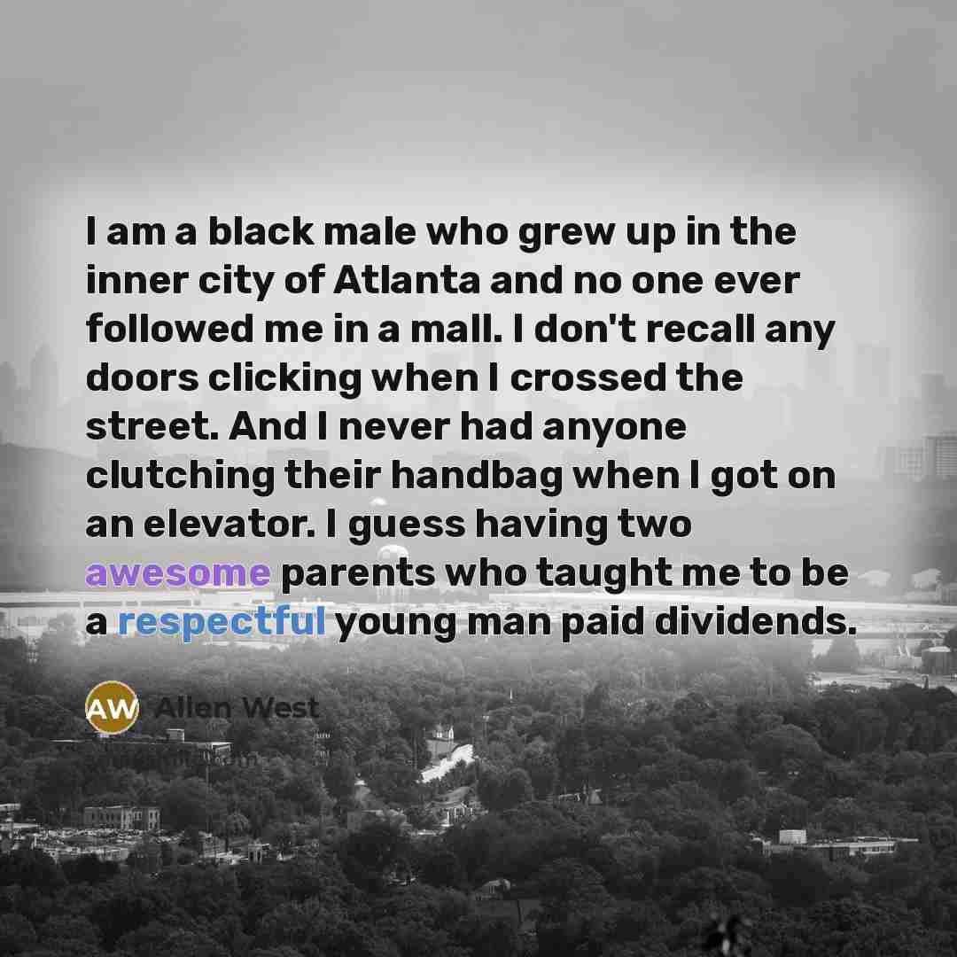 “I am a black male who grew up in the…” quote by Allen West