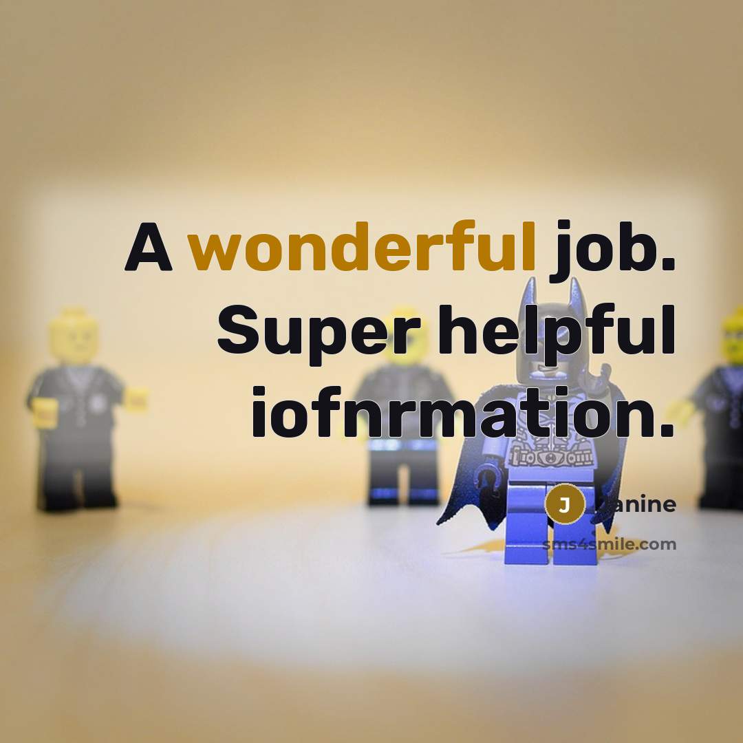 “A wonderful job. Super helpful iofnrmation.” quote by Janine