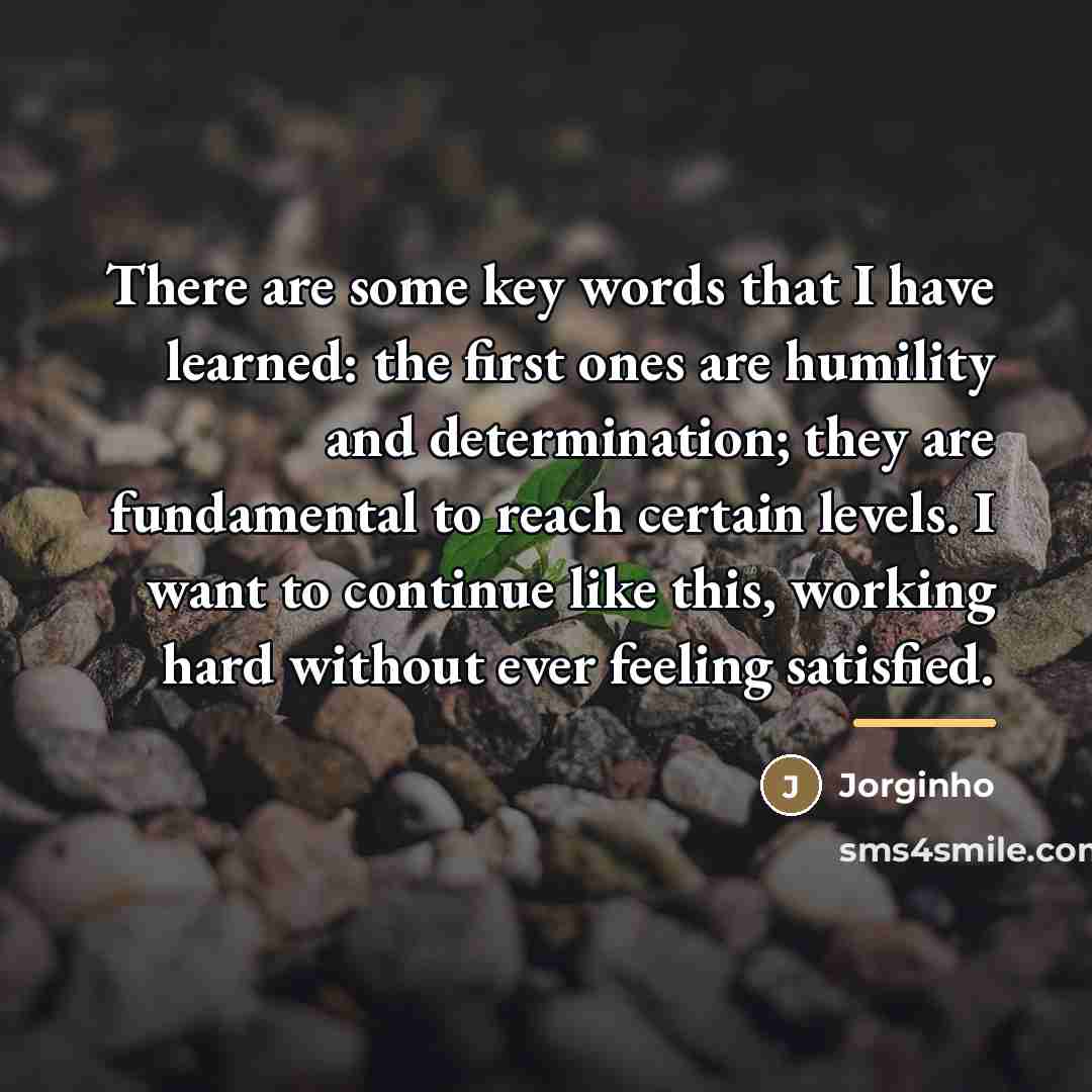 “There are some key words that I have learned: the…” quote by Jorginho