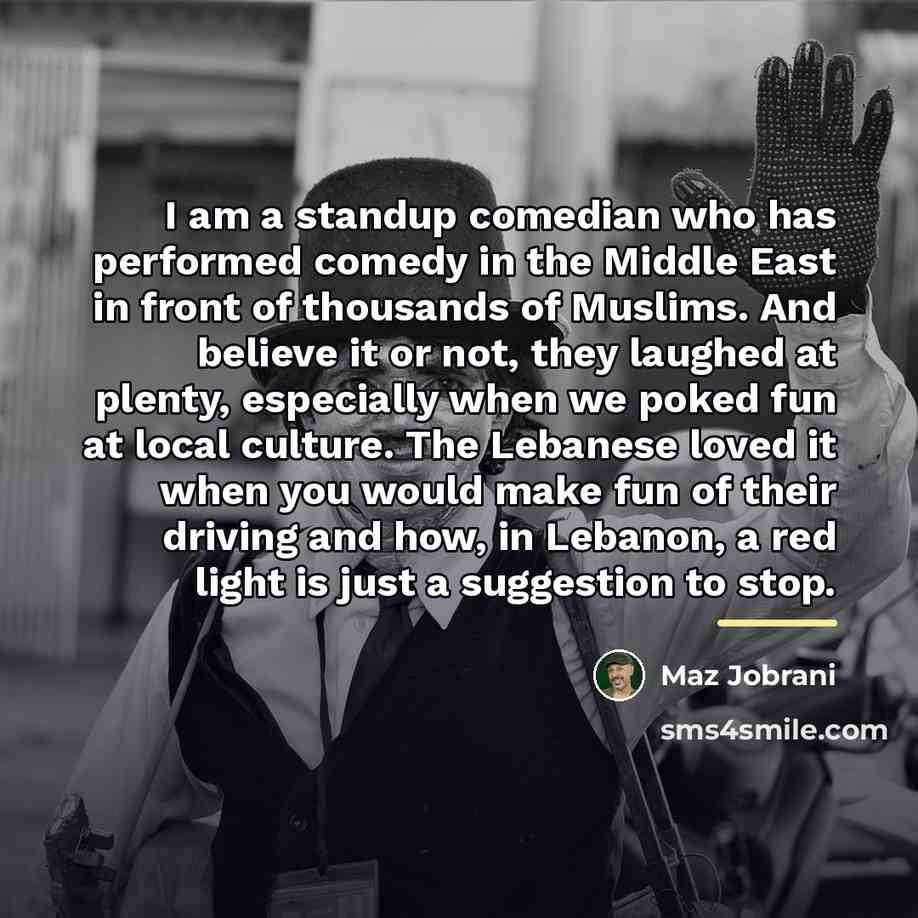“I am a standup comedian who has performed comedy in…” quote by Maz Jobrani
