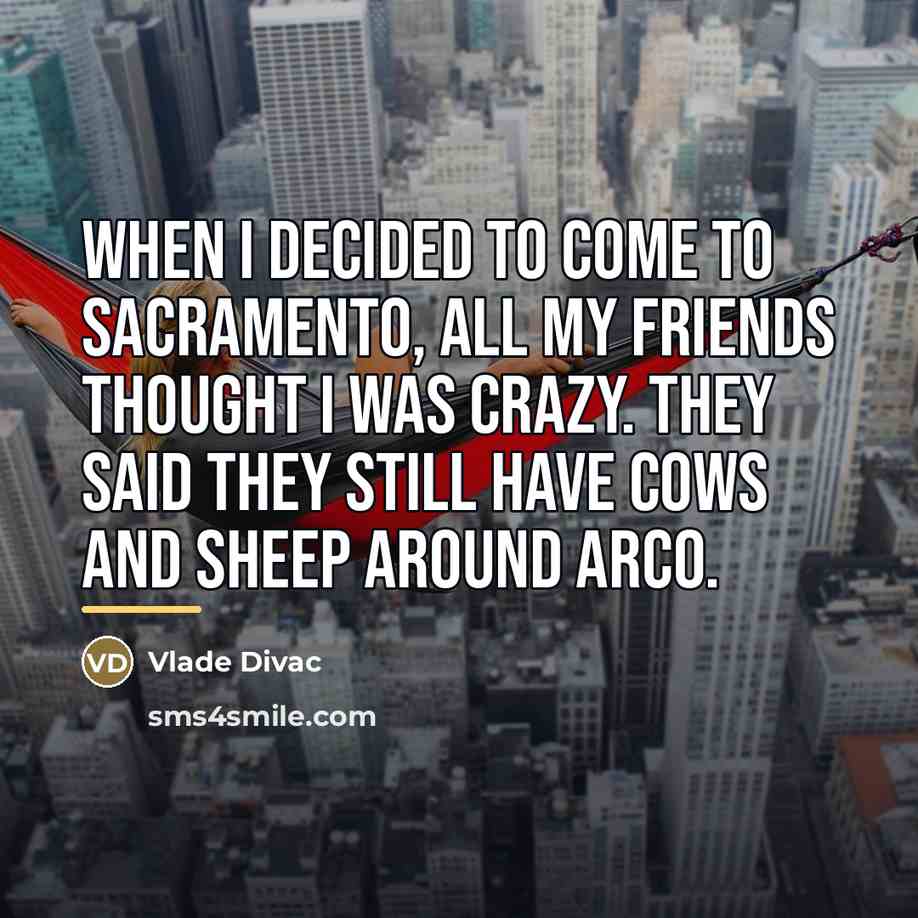 “When I decided to come to Sacramento, all my friends…” quote by Vlade Divac