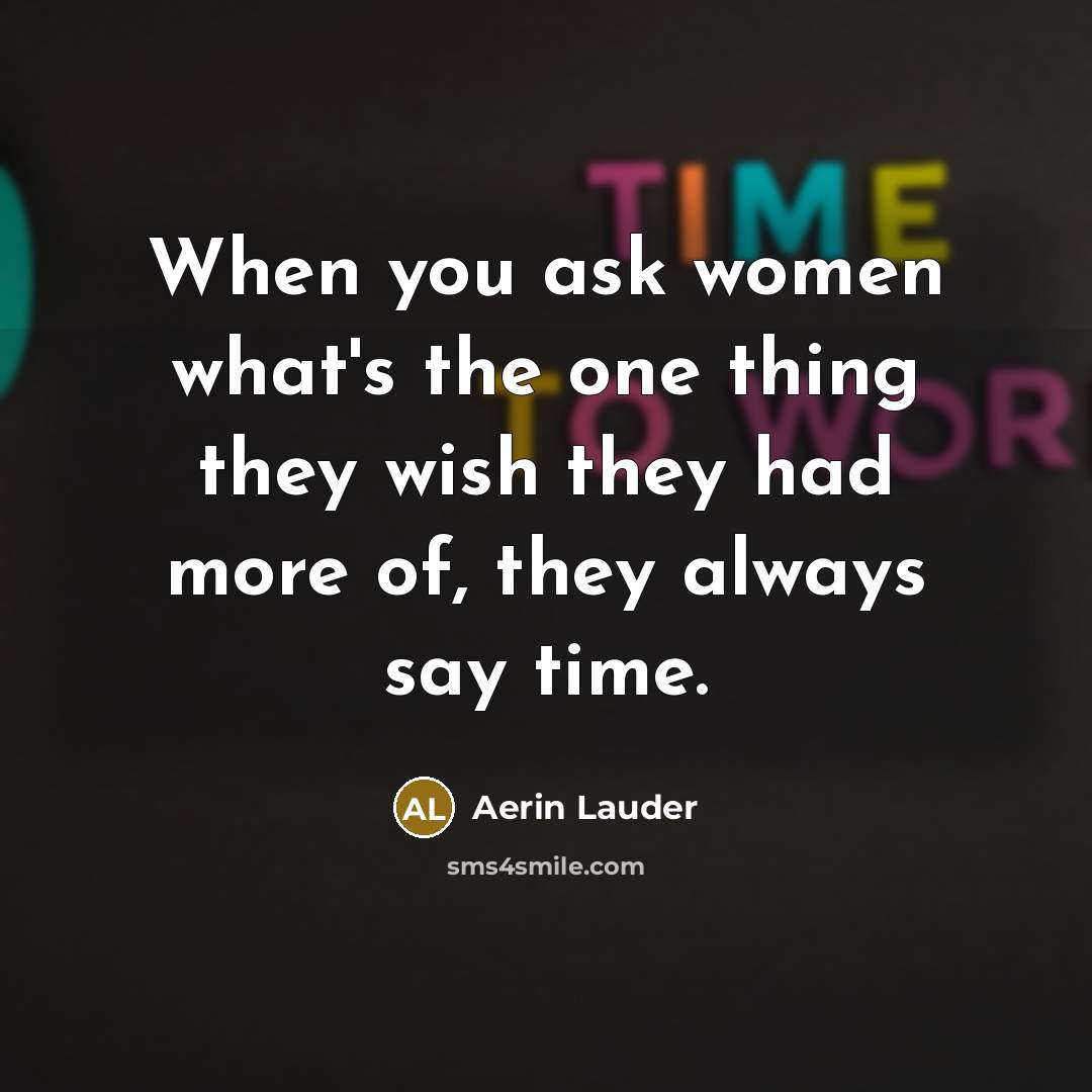 “When you ask women what's the one thing they wish…” quote by Aerin Lauder