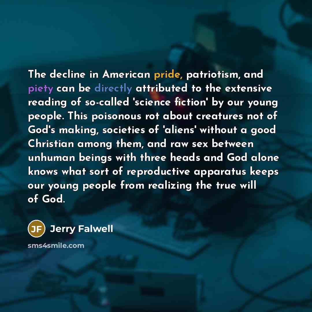 “The decline in American pride, patriotism, and piety can be…” quote by Jerry Falwell