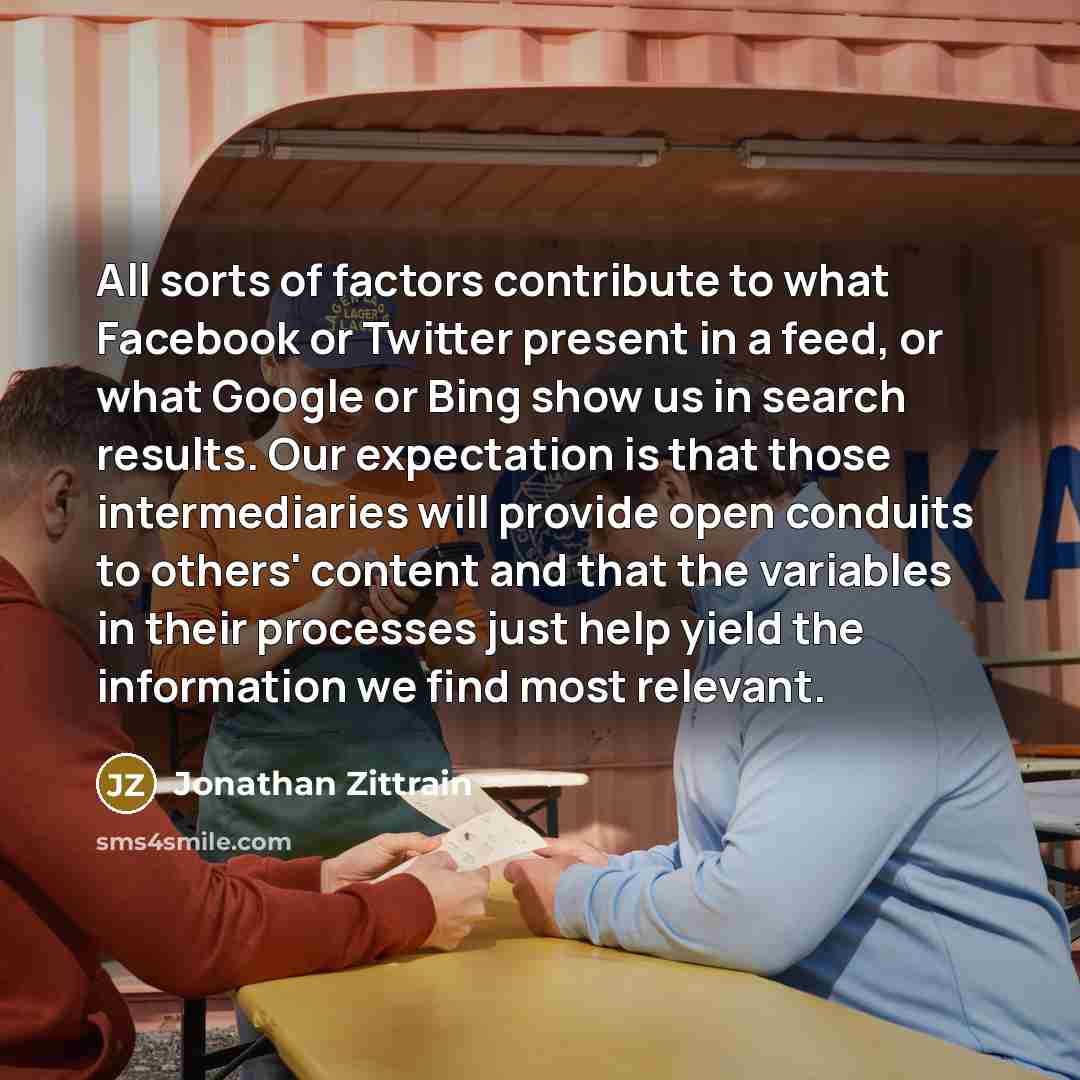 “All sorts of factors contribute to what Facebook or Twitter…” quote by Jonathan Zittrain