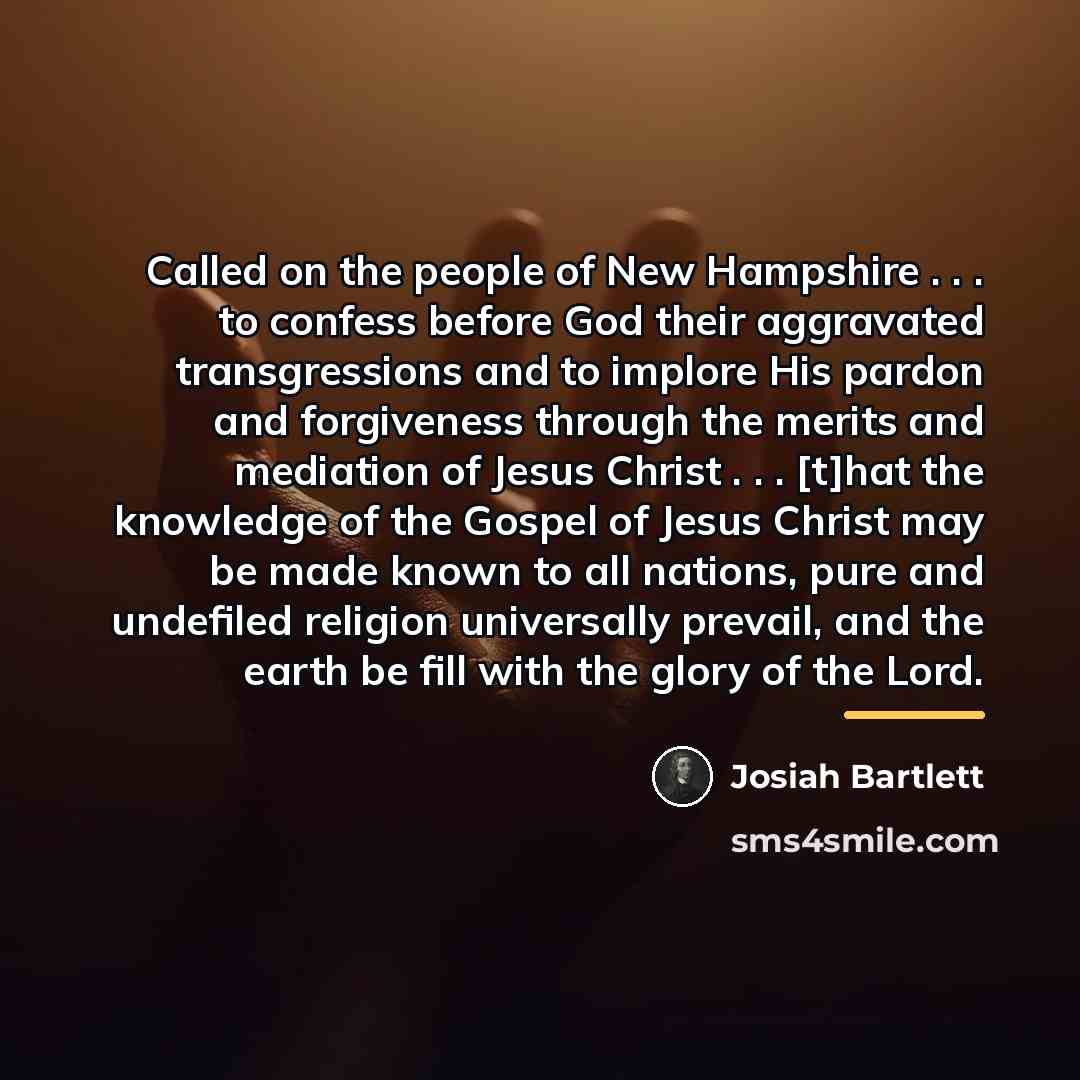 “Called on the people of New Hampshire . . .…” quote by Josiah Bartlett