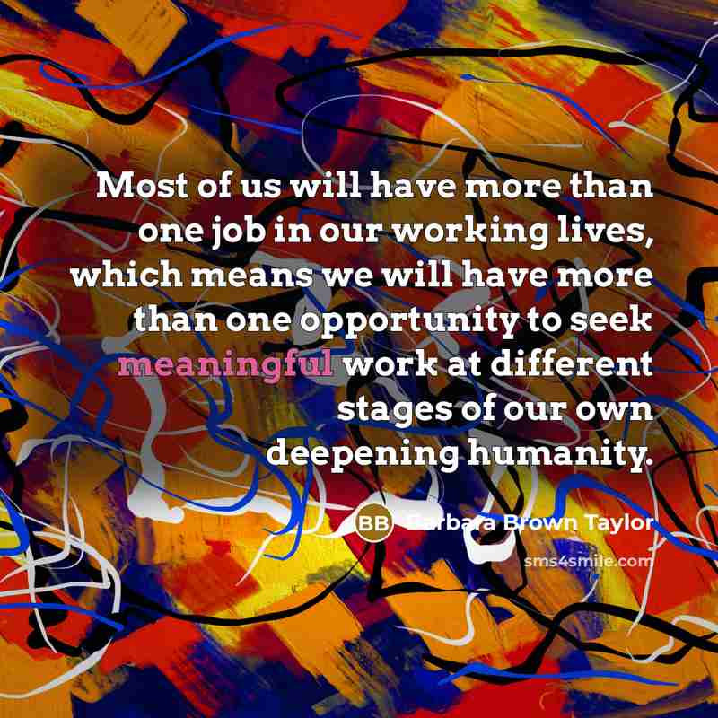 “Most of us will have more than one job in…” quote by Barbara Brown Taylor