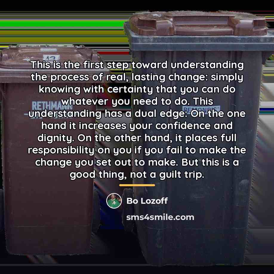 “This is the first step toward understanding the process of…” quote by Bo Lozoff