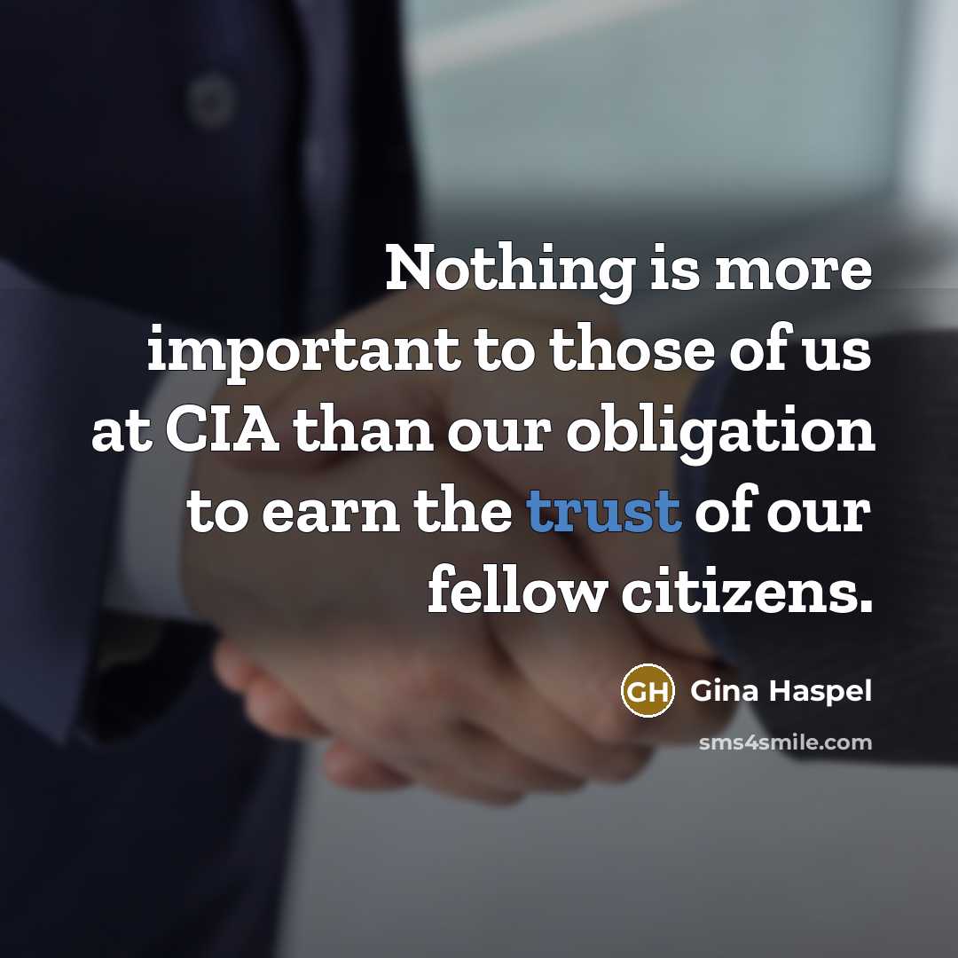 “Nothing is more important to those of us at CIA…” quote by Gina Haspel