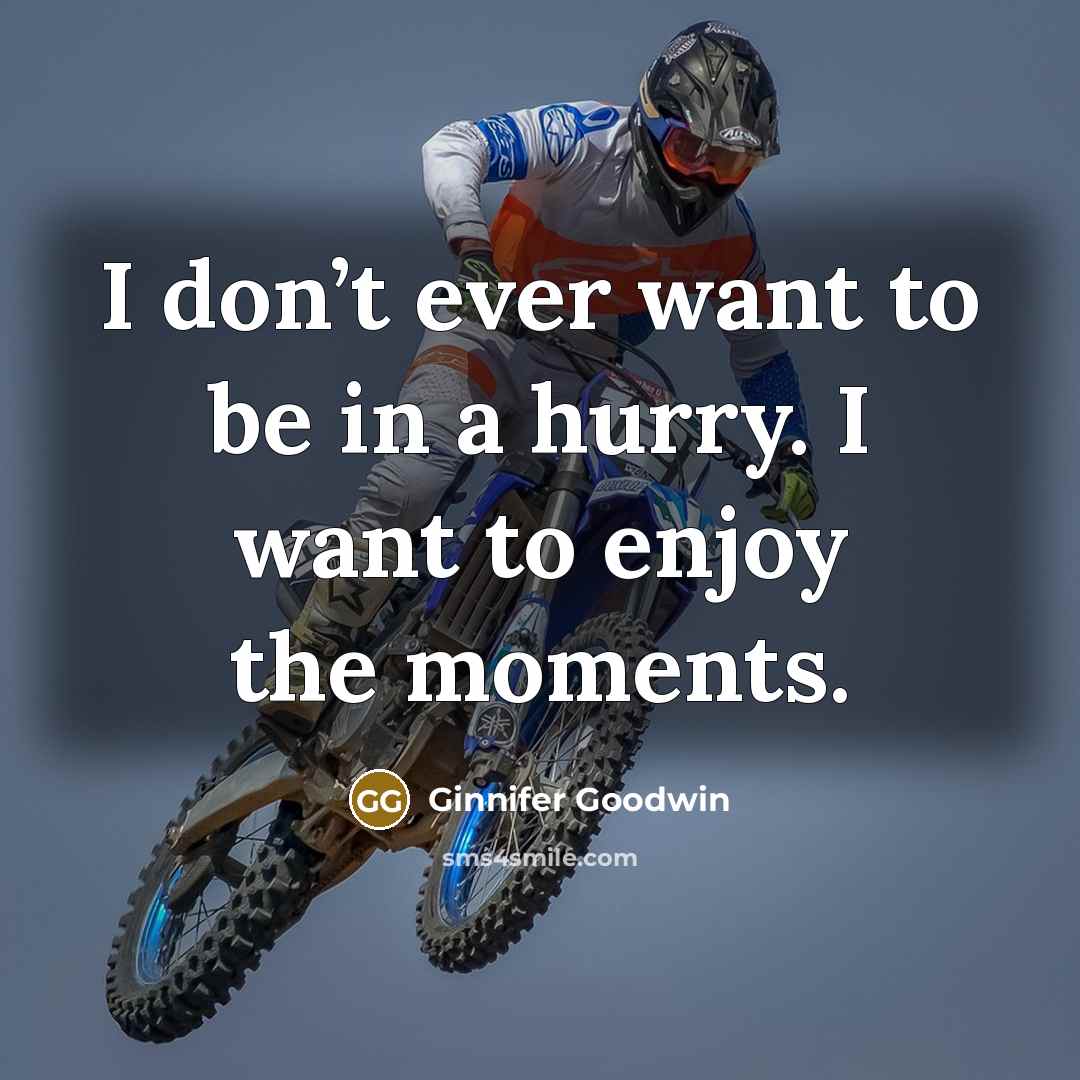 “I don’t ever want to be in a hurry. I…” quote by Ginnifer Goodwin