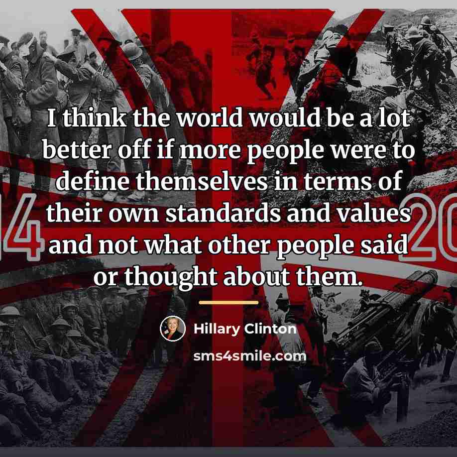 “I think the world would be a lot better off…” quote by Hillary Clinton