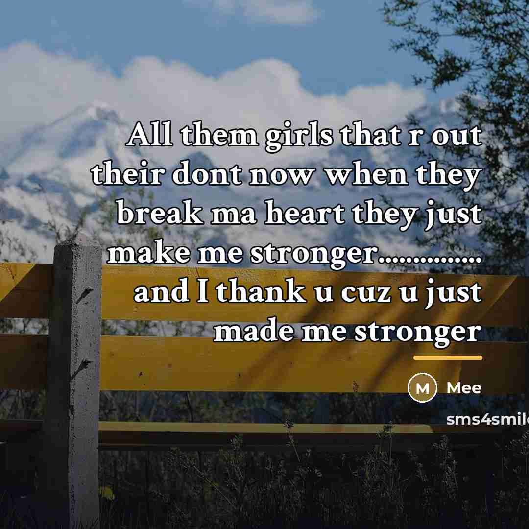 “All them girls that r out their dont now when…” quote by Mee