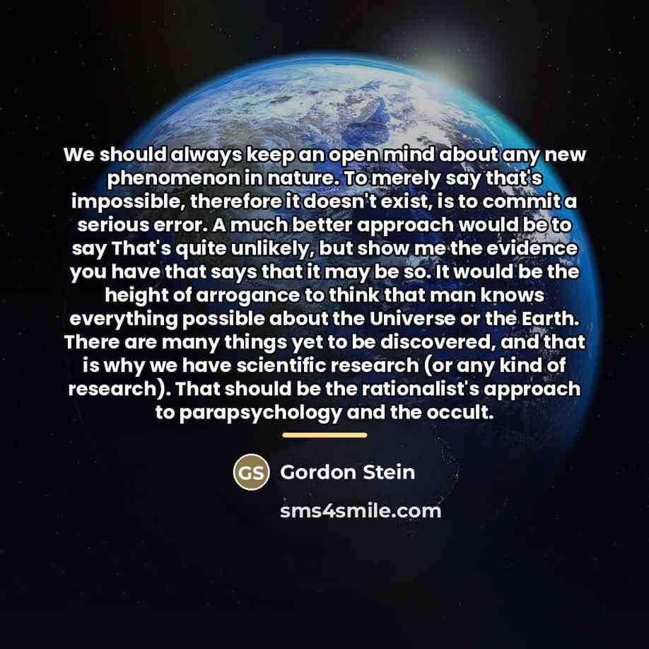 “We should always keep an open mind about any new…” quote by Gordon Stein