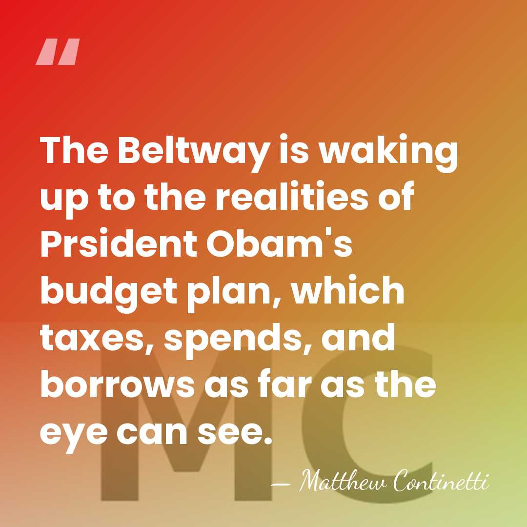 The Beltway is waking up to the realities of Prsident Obam's budget&hellip; - Matthew Continetti