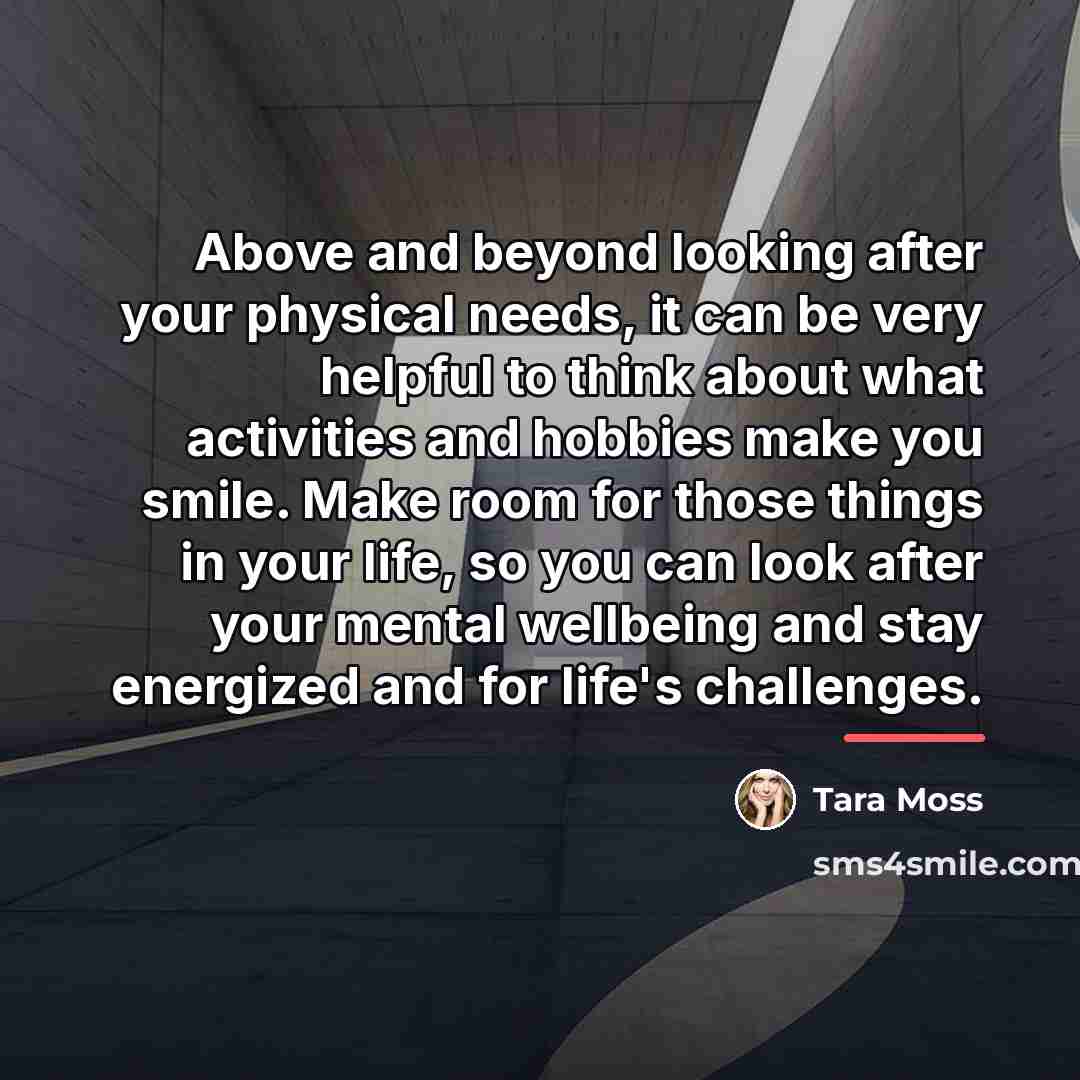 “Above and beyond looking after your physical needs, it can…” quote by Tara Moss