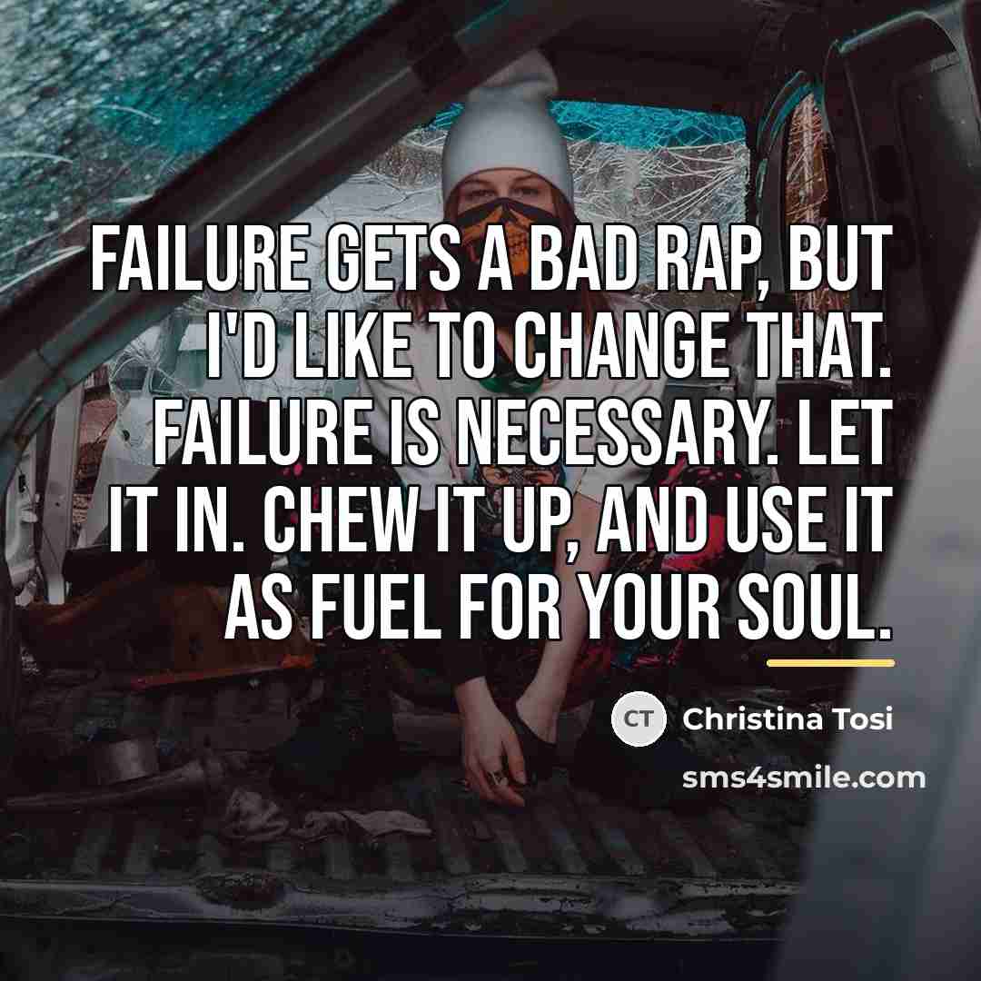 “Failure gets a bad rap, but I'd like to change…” quote by Christina Tosi