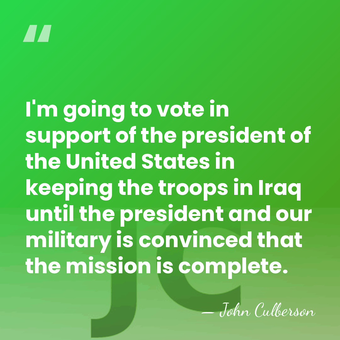 I'm going to vote in support of the president of the United&hellip; - John Culberson
