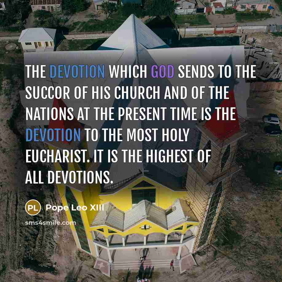 “The devotion which God sends to the succor of His…” quote by Pope Leo XIII