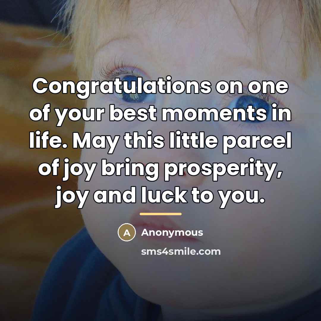 “Congratulations on one of your best moments in life. May…” quote by Anonymous