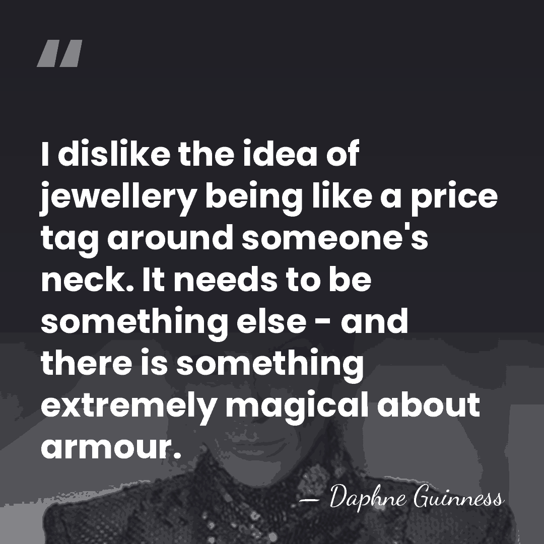I dislike the idea of jewellery being like a price tag around&hellip; - Daphne Guinness