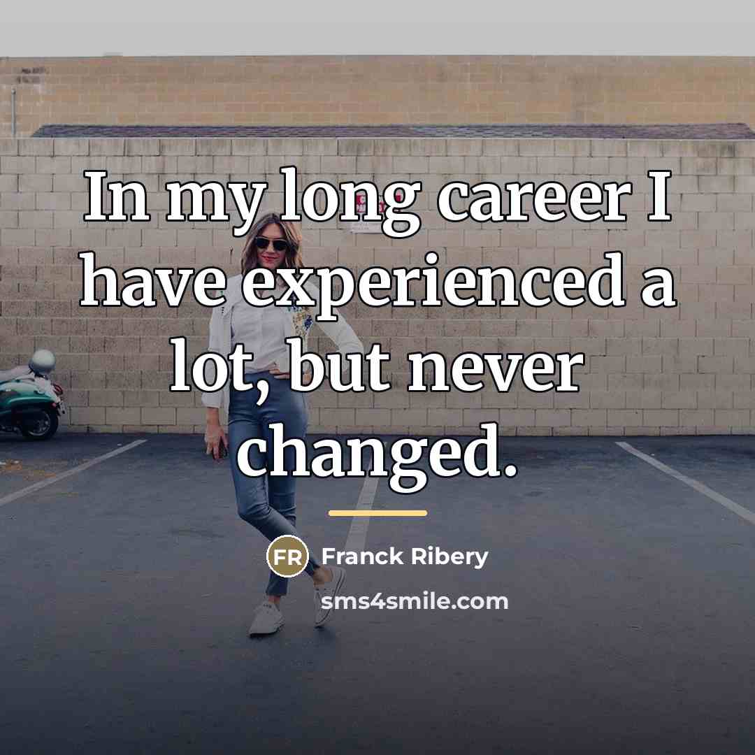 “In my long career I have experienced a lot, but…” quote by Franck Ribery