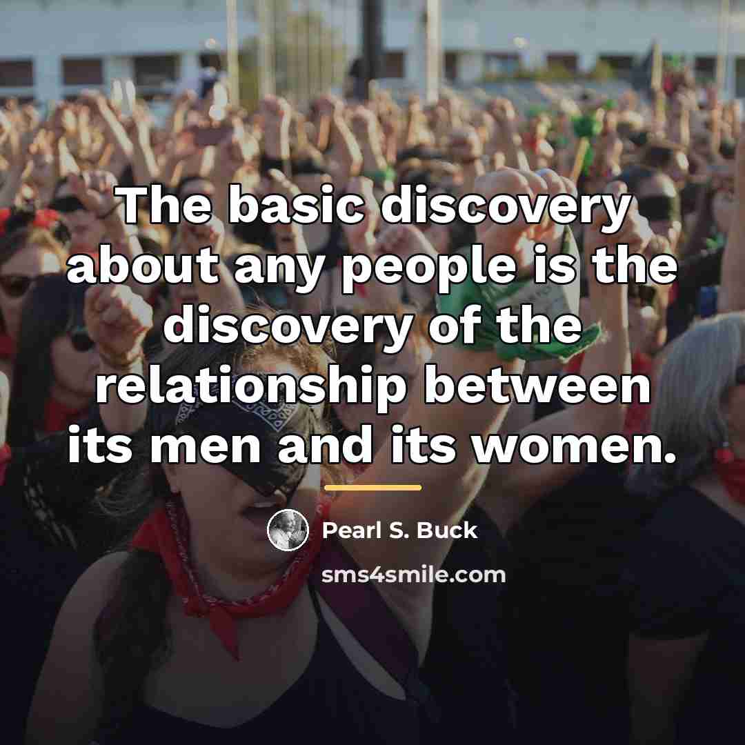 “The basic discovery about any people is the discovery of…” quote by Pearl S. Buck