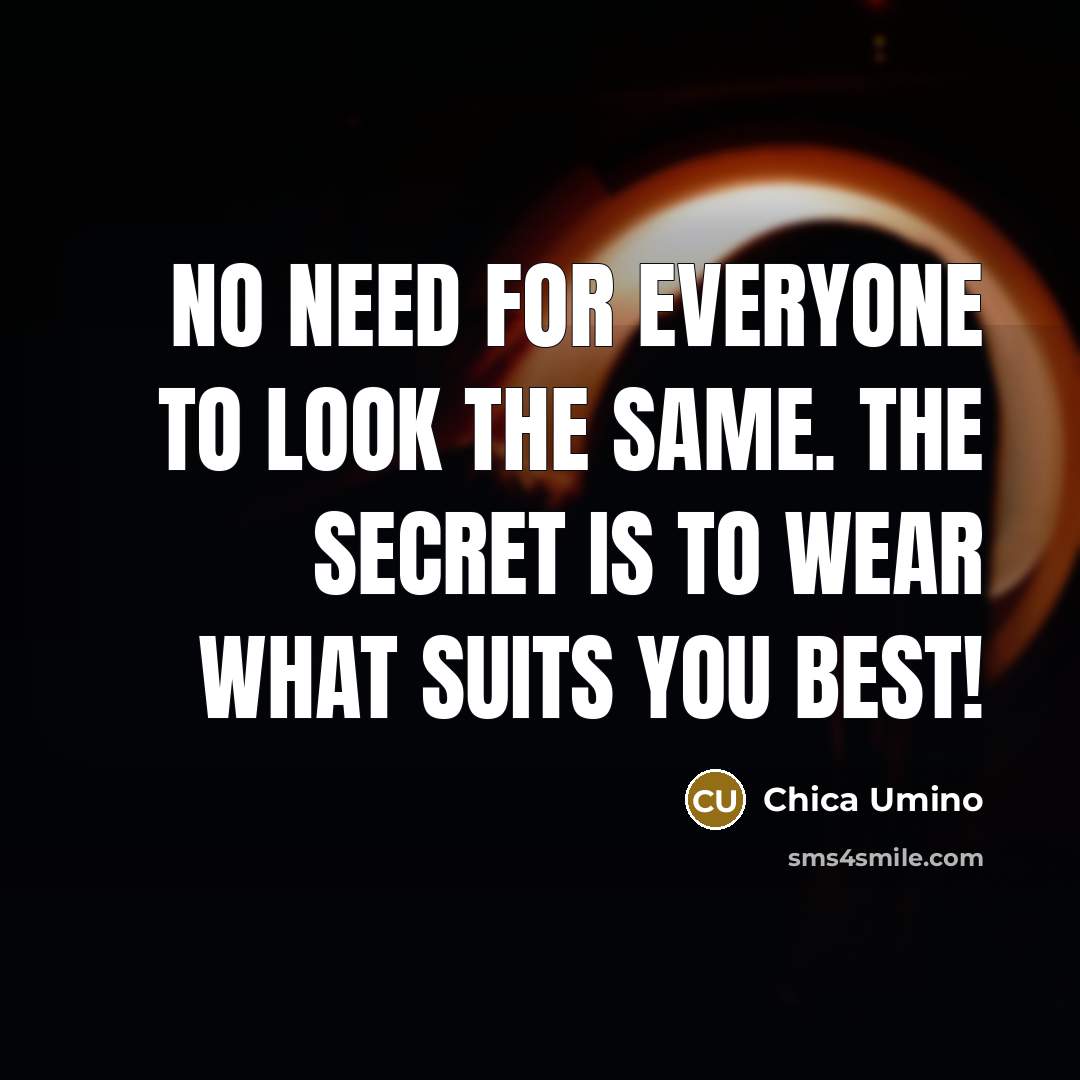 “No need for everyone to look the same. The secret…” quote by Chica Umino