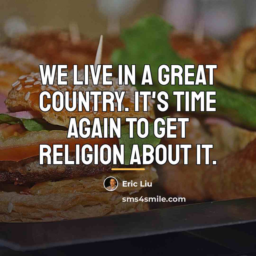 “We live in a great country. It's time again to…” quote by Eric Liu