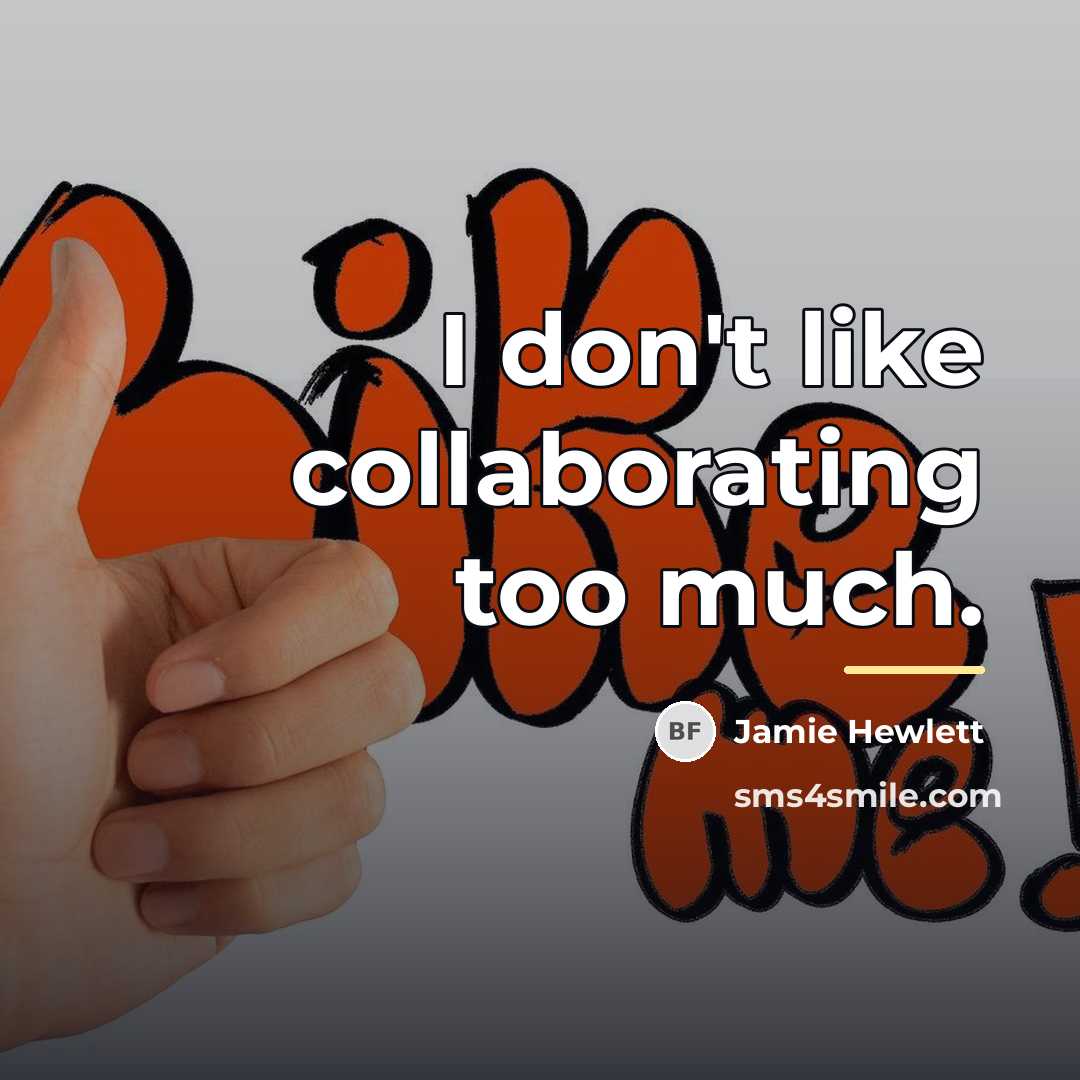 “I don't like collaborating too much.…” quote by Jamie Hewlett