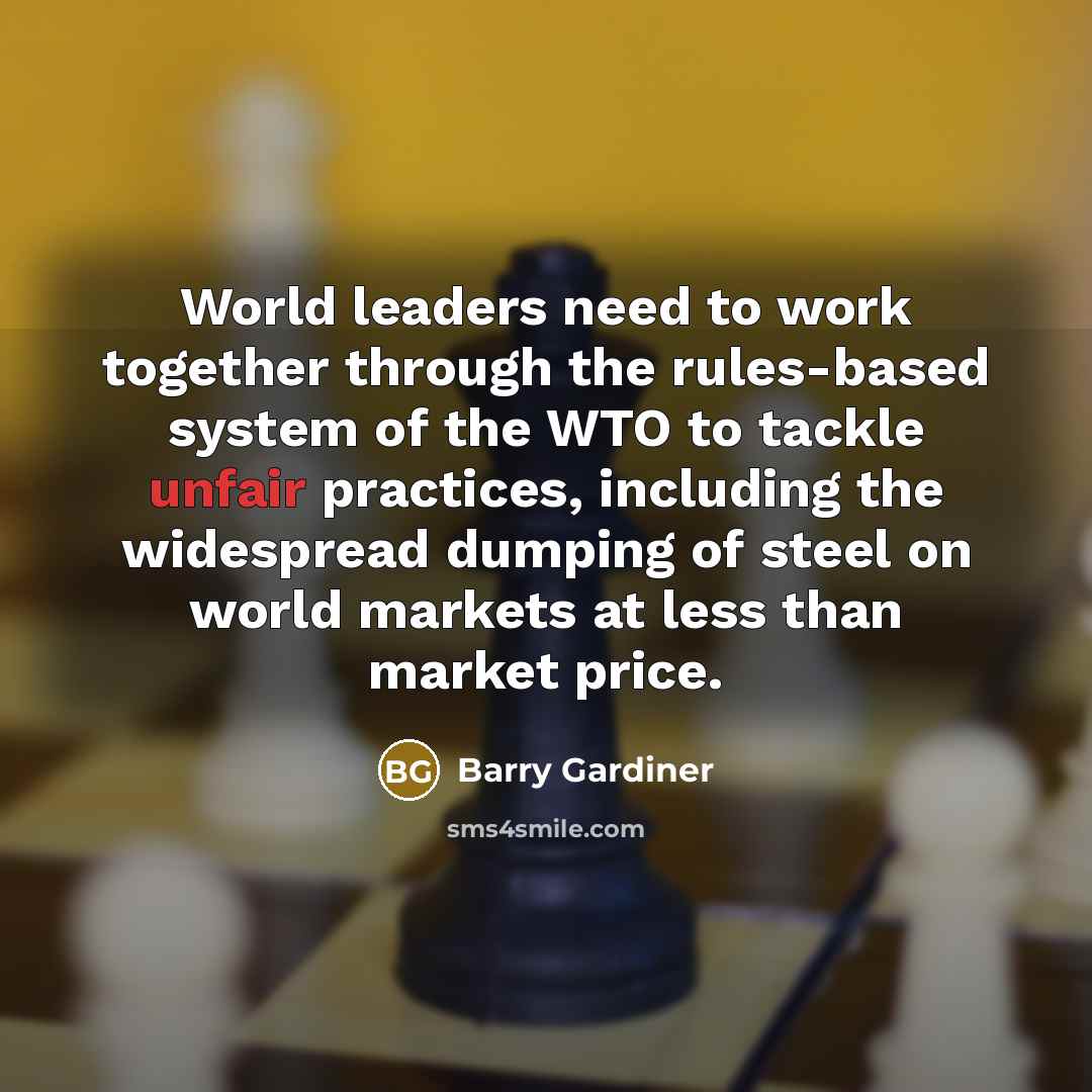 “World leaders need to work together through the rules-based system…” quote by Barry Gardiner