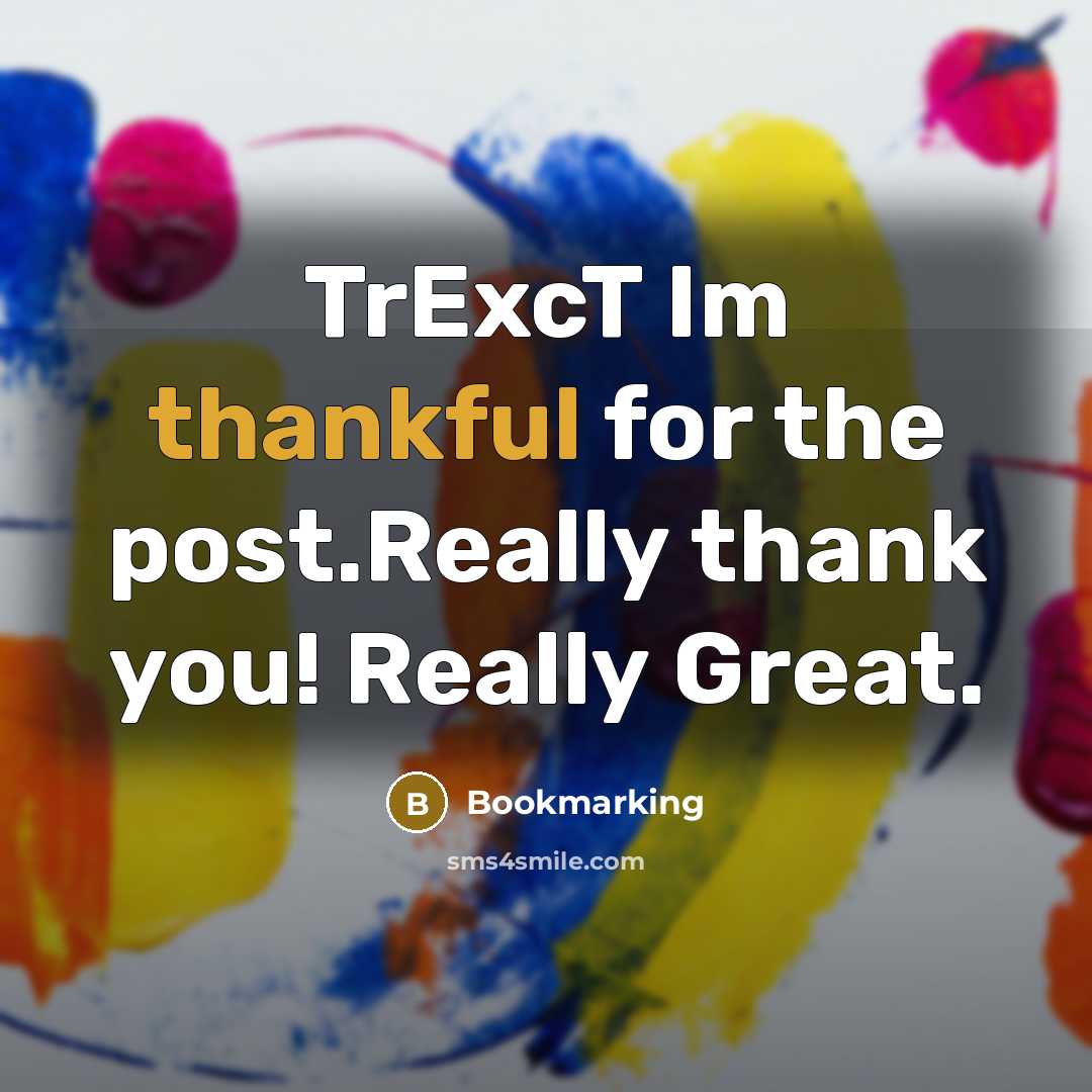 “TrExcT Im thankful for the post.Really thank you! Really Great.…” quote by Bookmarking