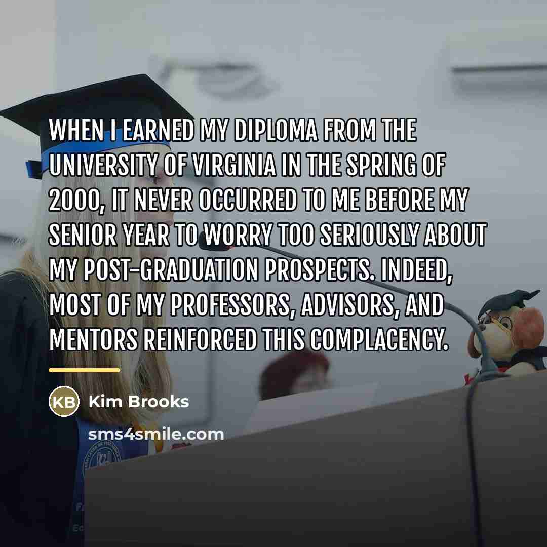 “When I earned my diploma from the University of Virginia…” quote by Kim Brooks